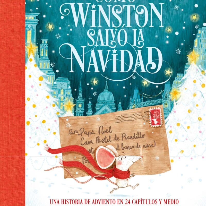 portada del libro en la que aparece el ratón Winston cargando con una carta para Papá Noel