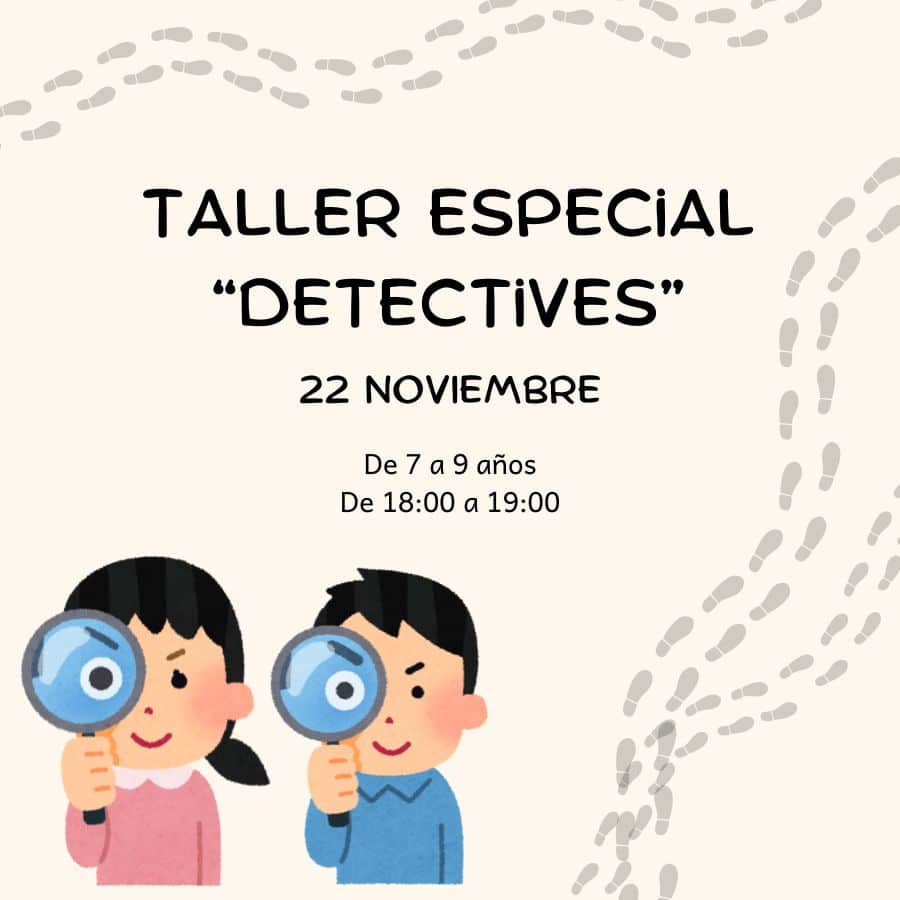 cartel del taller donde aparecen dos niños detectives. Se informa del día y hora del taller