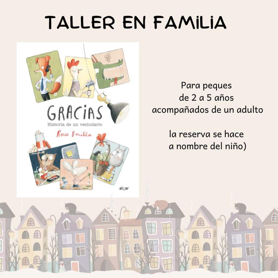 Cartel con información del taller en el que aparece la portada del cuento Gracias, historia de un vecindario.