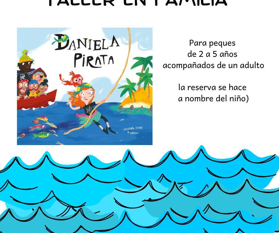 cartel del taller en el que aparece la portada del cuento daniela pirata