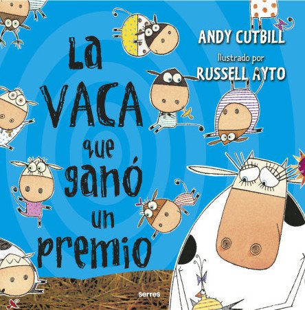 Portada del cuento en el que aparece una vaca en grande u muchas en pequeño