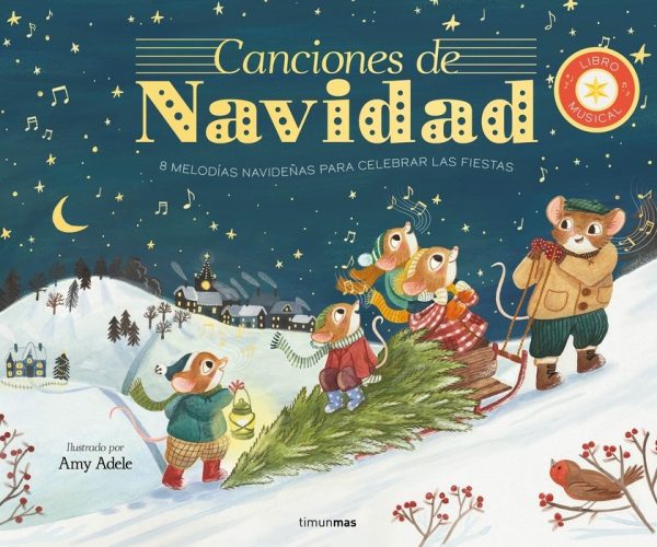 Portada del cuento en el que parecen unos ratones arrastrando un árbol de navidad sobre la nieve