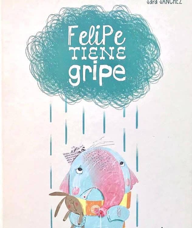 Portada del libro Felipe tiene gripe