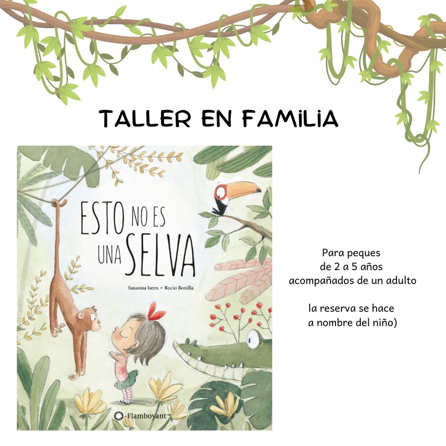 Cartel del taller en el que aparece el cuento Esto no es una selva